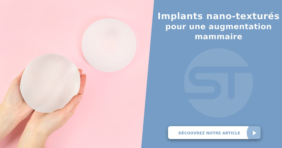 Raisons de choisir des implants nanotexturés pour les seins — free download